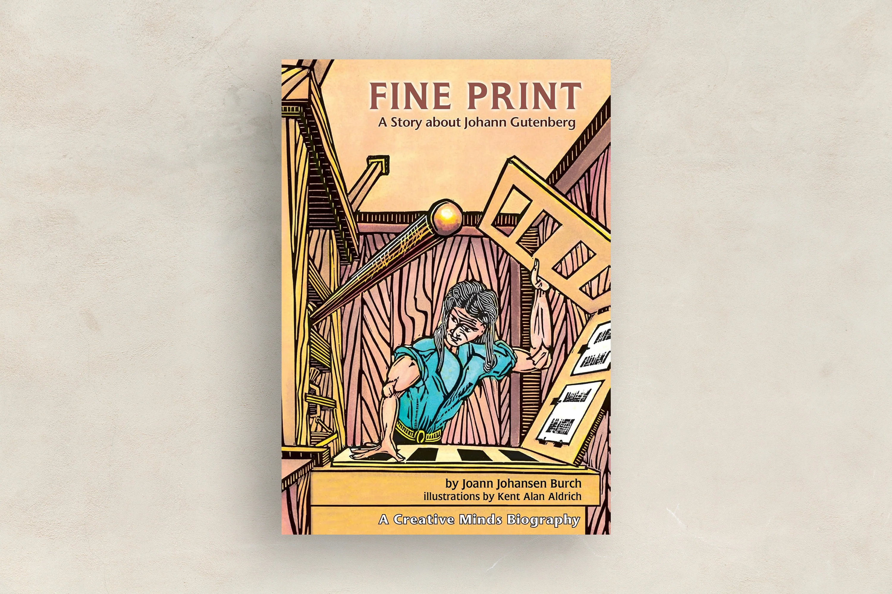 Fine Print: A Story About Johann Gutenberg