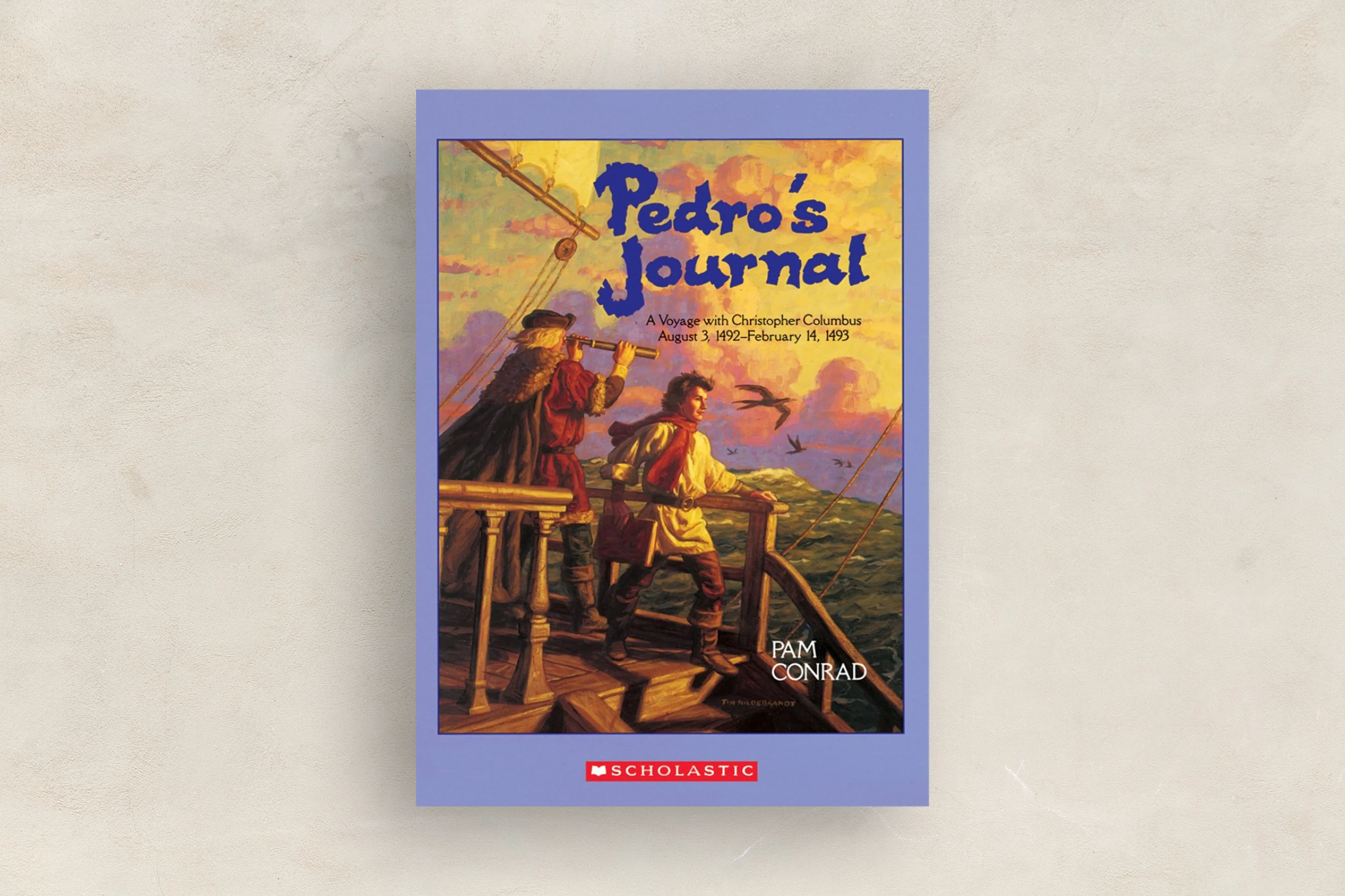 Pedro's Journal: A Voyage with Christopher Columbus August 3, 1492-February 14, 1493