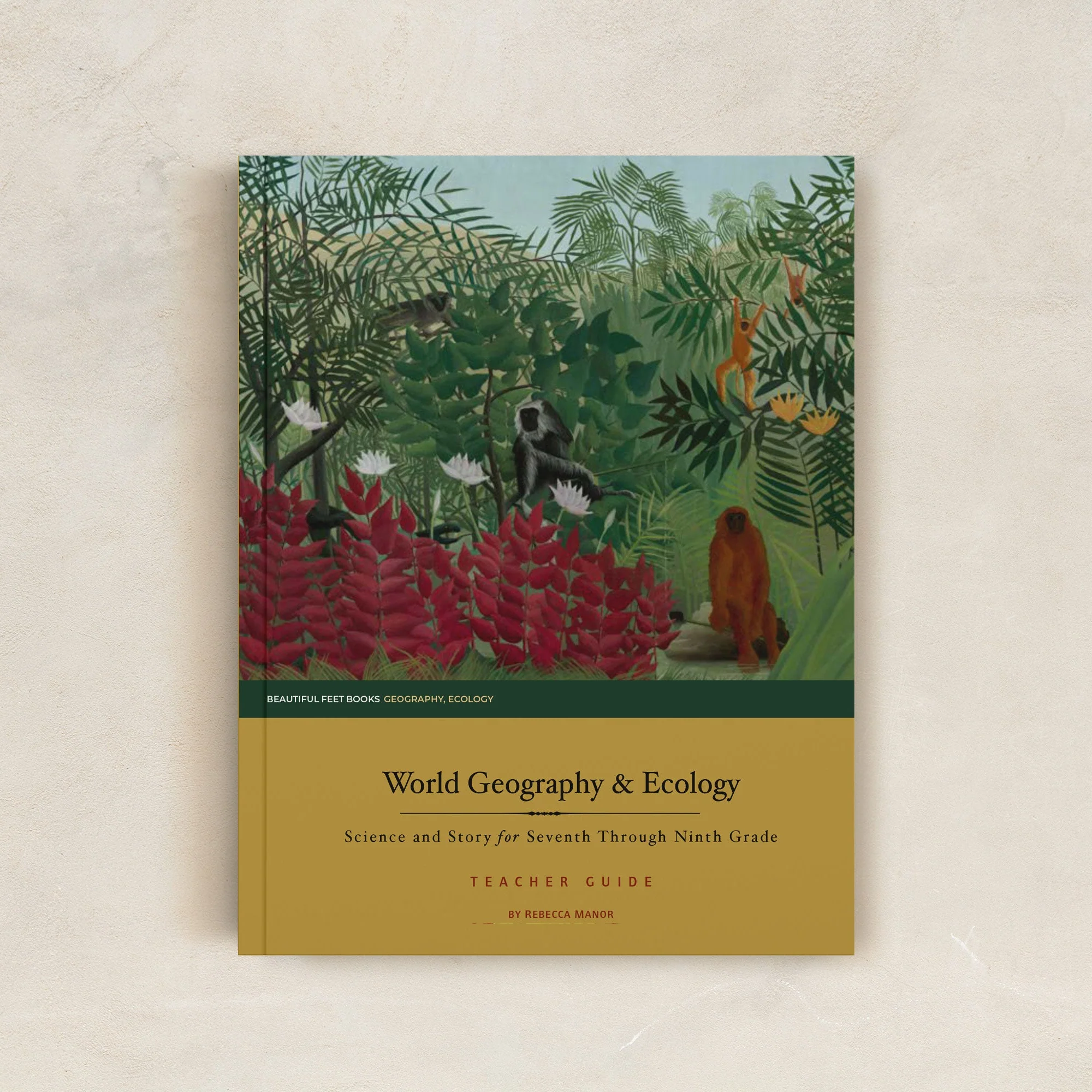 World Geography and Ecology 7-9 Teacher Guide
